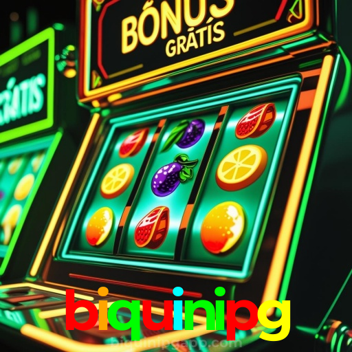 biquinipg